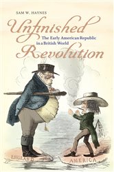 Book cover: Unfinished Revolution, by Sam W. Haynes (preview)