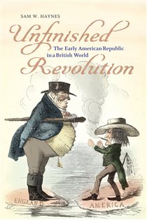 Book cover: Unfinished Revolution, by Sam W. Haynes (preview)