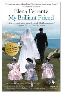 Book cover: My Brilliant Friend (Book 1 of Neapolitan Novels) by Elena Ferrante (preview)