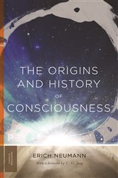 Book cover: The Origins and History of Consciousness, by Erich Neumann (preview)