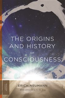 Book cover: The Origins and History of Consciousness, by Erich Neumann (preview)