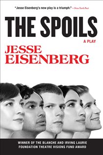 Book cover: The Spoils, by Jesse Eisenberg (preview)