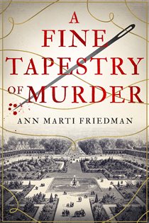 Book cover: A Fine Tapestry of Murder, by Ann Marti Friedman (preview)