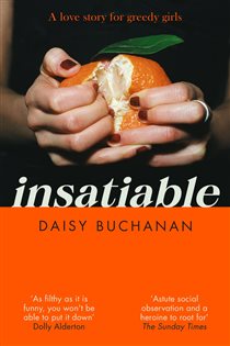 Book cover: Insatiable, by Daisy Buchanan (preview)