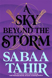 Book cover: A Sky Beyond the Storm (Book 4 of An Ember in the Ashes) by Sabaa Tahir (preview)