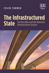 The Infrastructured State: Territoriality and the National Infrastructure System