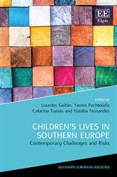 Children&#x27;s Lives in Southern Europe: Contemporary Challenges and Risks