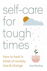 Book cover: Self-care for Tough Times, by Suzy Reading (preview)