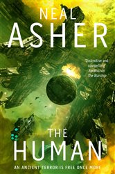 Book cover: The Human (Book 3 of Rise of the Jain) by Neal Asher (preview)