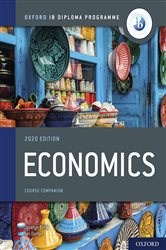 Oxford IB Diploma Programme: Economics Course Book