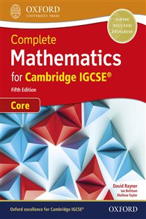 Book cover: Complete Mathematics for Cambridge IGCSE® Core, by David Rayner (preview)