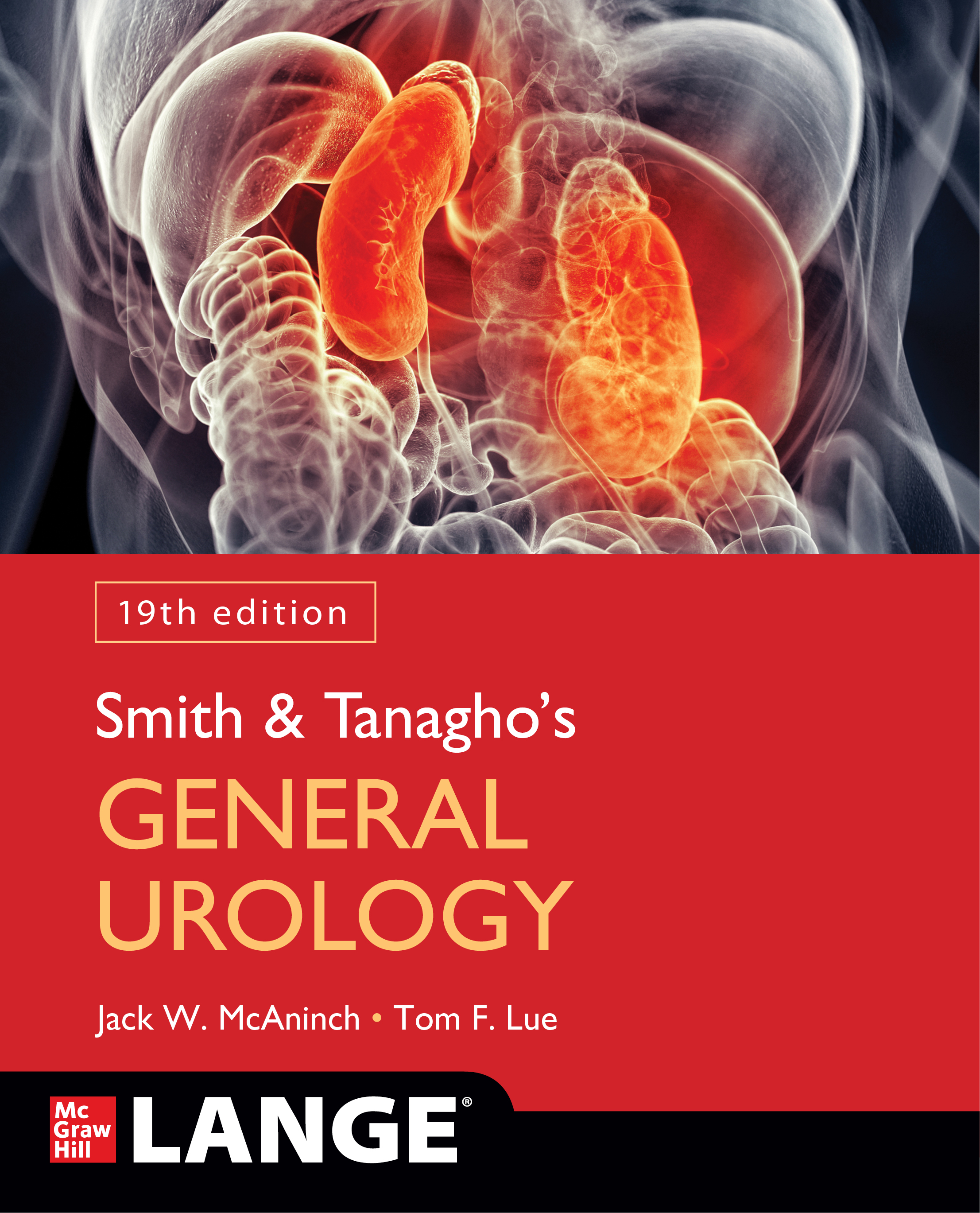 Smith and Tanagho's General Urology, 19th Edition (19th ed.)