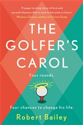 Book cover: The Golfer's Carol, by Robert Bailey (preview)