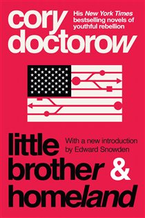 Book cover: Little Brother & Homeland, by Cory Doctorow (preview)