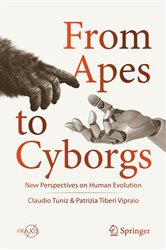 Book cover: From Apes to Cyborgs, by Claudio Tuniz (preview)