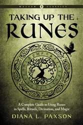 Book cover: Taking Up the Runes, by Diana L. Paxson (preview)