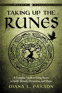 Book cover: Taking Up the Runes, by Diana L. Paxson (preview)