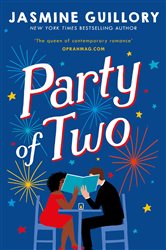Book cover: Party of Two, by Jasmine Guillory (preview)