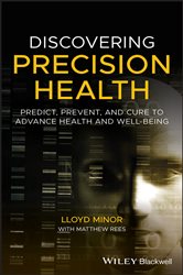 Book cover: Discovering Precision Health, by Lloyd Minor (preview)