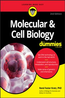 Book cover: Molecular & Cell Biology For Dummies, by Rene Fester Kratz (preview)