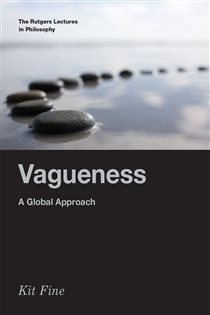 Book cover: Vagueness, by Kit Fine (preview)