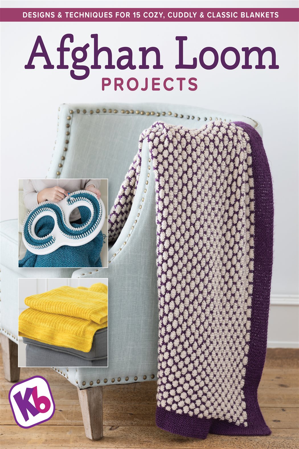 Afghan Loom Projects (2nd ed.) by KB Looms (ebook)