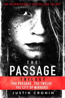 Book cover: The Passage Trilogy, by Justin Cronin (preview)