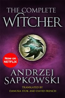 Book cover: The Complete Witcher, by Andrzej Sapkowski (preview)