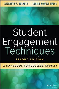 Book cover: Student Engagement Techniques, by Elizabeth F. Barkley (preview)