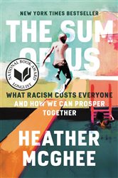 Book cover: The Sum of Us, by Heather McGhee (preview)