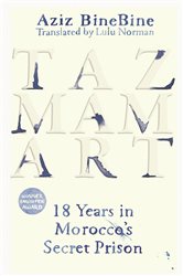 Tazmamart: 18 Years in Morocco&#x27;s Secret Prison