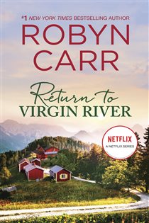 Book cover: Return to Virgin River (Book 19 of A Virgin River Novel) by Robyn Carr (preview)