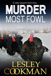 Murder Most Fowl: A Libby Sarjeant Short Story