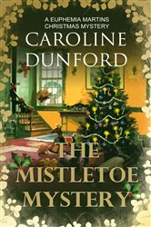 The Mistletoe Mystery: A charming historical festive adventure