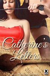 Catherine&#x27;s Letters