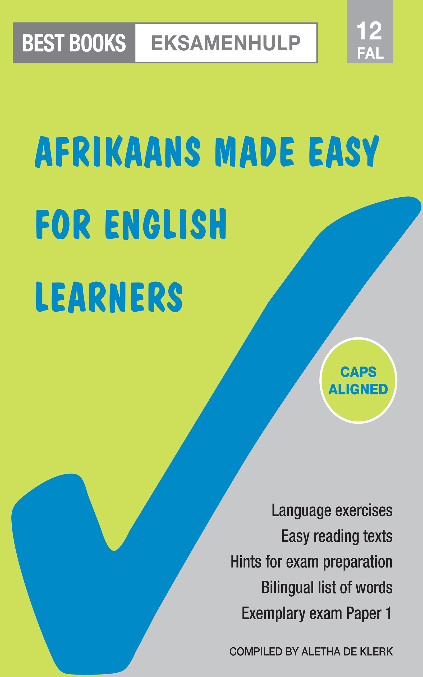 Best Books Eksamenhulp: Graad 12 Afrikaans Eksamenoefenboek Vir Eerste ...