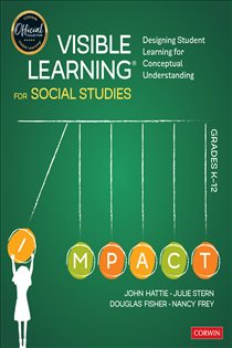 Book cover: Visible Learning for Social Studies, Grades K-12, by John Hattie (preview)