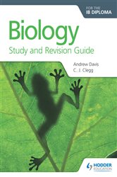 Biology for the IB Diploma Study and Revision Guide