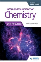 Book cover: Internal Assessment for Chemistry for the IB Diploma, by Christopher Talbot (preview)