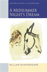 Book cover: Oxford School Shakespeare: Midsummer Night's Dream, by William Shakespeare (preview)