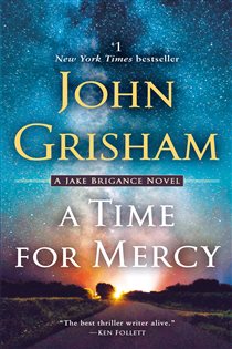 Book cover: A Time for Mercy (Book 3 of Jake Brigance) by John Grisham (preview)
