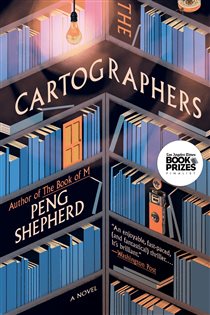 Book cover: The Cartographers, by Peng Shepherd (preview)