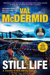 Book cover: Still Life (Book 6 of Karen Pirie Novels) by Val McDermid (preview)