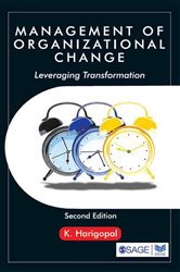 Management of Organizational Change: Leveraging Transformation