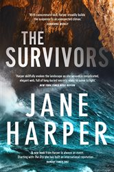 Book cover: The Survivors, by Jane Harper (preview)