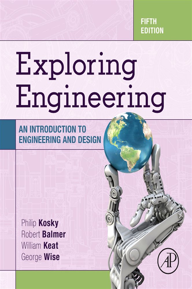 Exploring Engineering (5th ed.) by Robert Balmer (ebook)