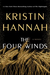 Book cover: The Four Winds, by Kristin Hannah (preview)
