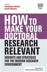 How to Make your Doctoral Research Relevant: Insights and Strategies for the Modern Research Environment