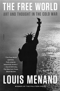 Book cover: The Free World, by Louis Menand (preview)