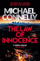 Book cover: The Law of Innocence (Book 6 of Mickey Haller Series) by Michael Connelly (preview)